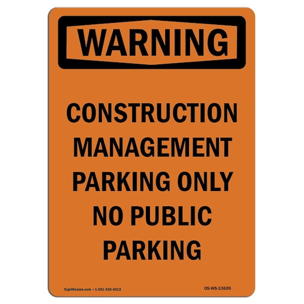 Safety Sign, OSHA WARNING, 5" Height, Construction Management, Portrait, 10PK
